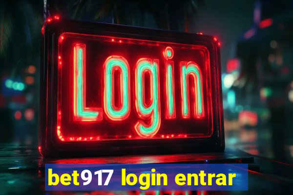 bet917 login entrar